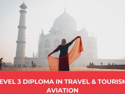 Level 3 Diploma in Travel and Tourism Aviation