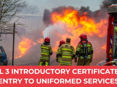 Level 3 Introductory Certificate for Entry to the Uniformed Services (Firefighting)