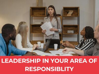 Leadership In Your Area Of Responsibility